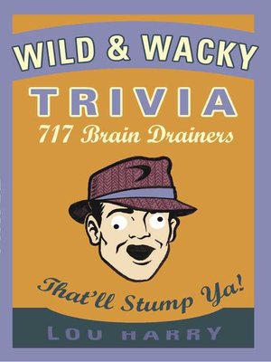 cover image of Wild N Wacky Trivia